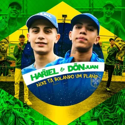 Nois Tá Bolando um Plano 专辑 Mc Don Juan