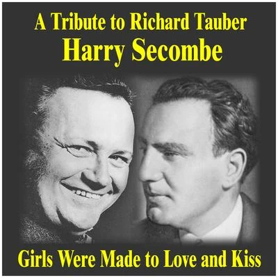 A Tribute to Richard Tauber 专辑 Harry Secombe