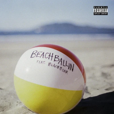 blackbearEllie Goulding Beach Ballin&#x27; (feat. blackbear)