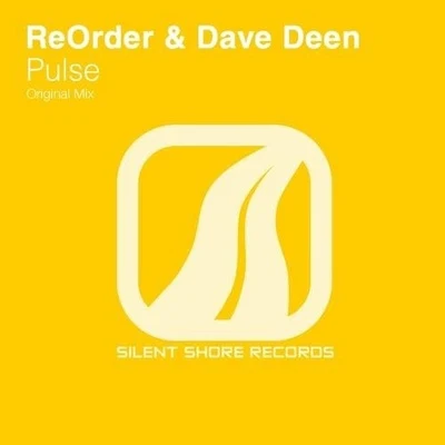 Dave DeenReOrderReOrder & Dave Deen Pulse