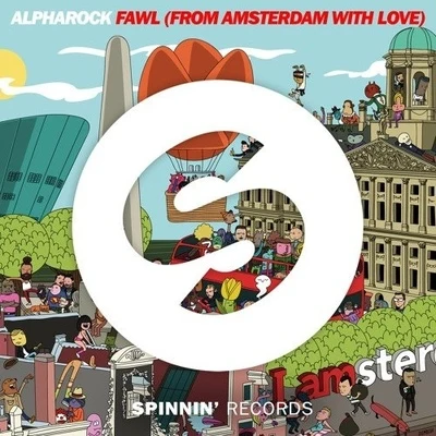 AlpharockHeleenJimmy Clash FAWL (From Amsterdam with Love)