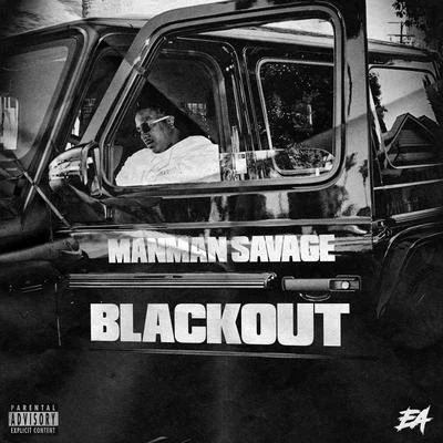 Blackout 專輯 OhGeesy/ManMan Savage/03 Greedo