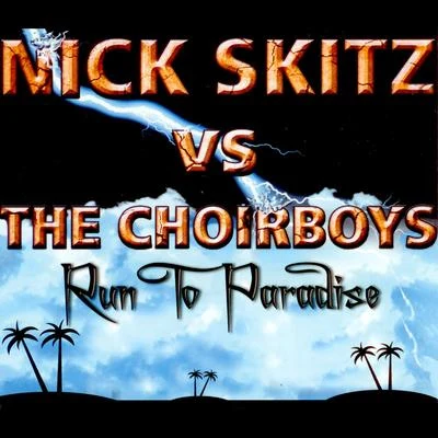 Run to Paradise 专辑 Nick Skitz