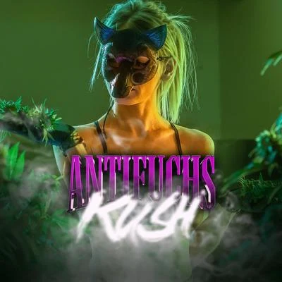 Kush 专辑 Antifuchs/Quame65