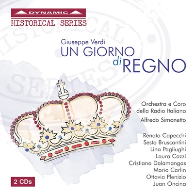 VERDI, G.: Giorno di regno (Un) (Simonetto) (1951) 专辑 Alfredo Simonetto/Franco Alfano/Coro della RAI di Milano/Ortensia Beggiato/Mario Boriello