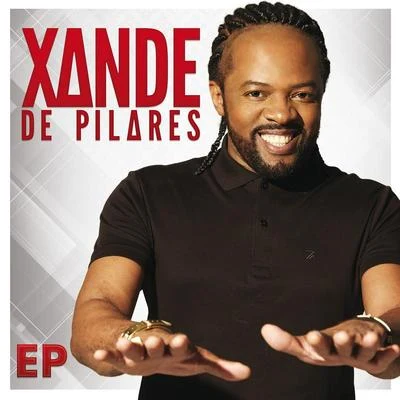 Xande de Pilares - EP 專輯 Xande de Pilares