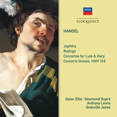 Handel: Jephtha; Rodrigo; Concertos for Lute and Harp 专辑 Osian Ellis