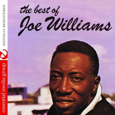 The Best Of Joe Williams (Digtally Remastered) 專輯 Joe Williams