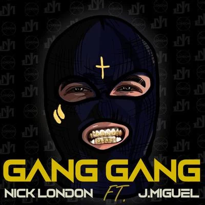 NICK LONDONEarstrip Gang X2 (feat. J Miguel)