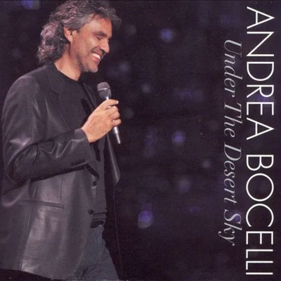 Under the Desert Sky 專輯 Andrea Bocelli/Sarah McLachlan/Josh Groban/Jennifer Nettles/Vicente Amigo