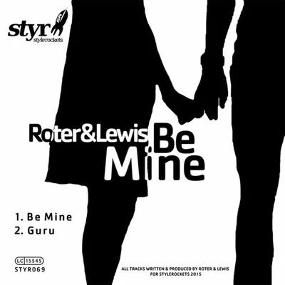 Be Mine 專輯 ROTER & LEWIS