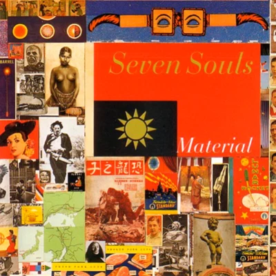 Seven Souls 專輯 Material/Pilooski/Lizzy Mercier Descloux/Lydia Lunch/James White And The Blacks