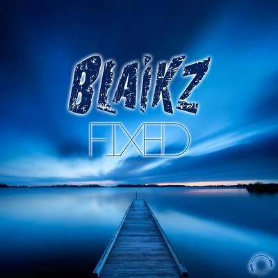 Fixed 專輯 Abel Romez/Blaikz