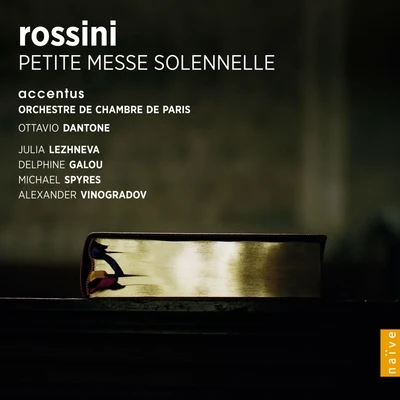 Rossini: Petite messe solennelle 專輯 Jerome Ducros/Orchestre de Chambre de Paris/Adrien Perruchon/Gautier Capuçon