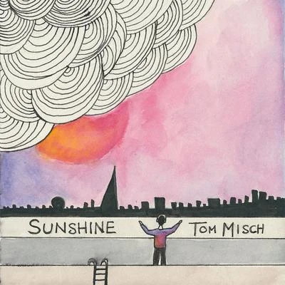 Sunshine 专辑 Tom Misch