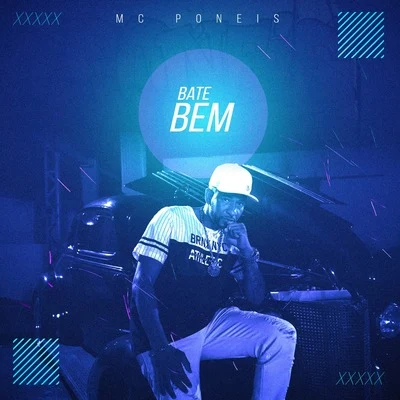 Bate Bem 專輯 Chael/MC Poneis