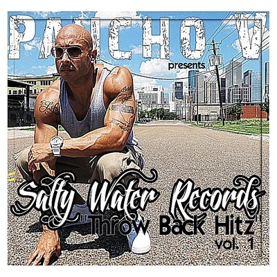 Salty Water Records Throw Back Hitz Vol 1 專輯 Breaux/Pancho V