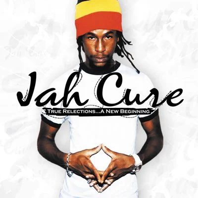 Jah Cure True Reflections...A New Beginning