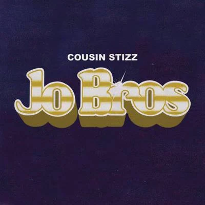 Jo Bros 專輯 Cousin Stizz