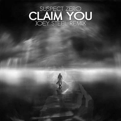 Claim You (Joey Steel Remix) 专辑 Joey Steel