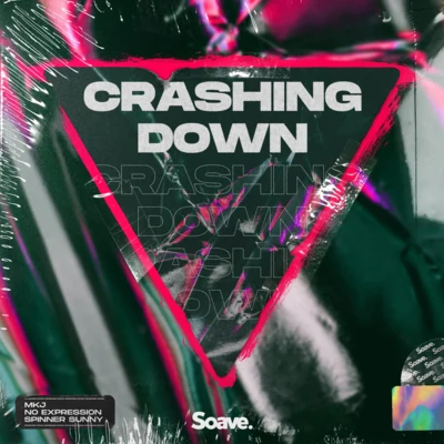 Crashing Down 专辑 No ExpressioN/Orum Palmer