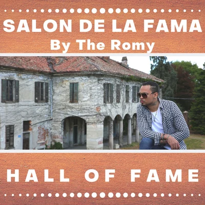 Salon De La Fama (Hall oF Fame) 专辑 The Romy