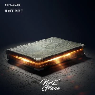 Midnight Tales EP 专辑 NoiZ Van Grane