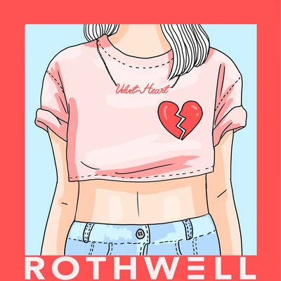 Velvet Heart 專輯 Rothwell