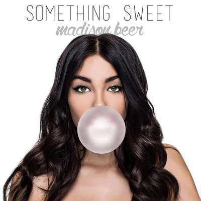 Something Sweet 專輯 Madison Beer