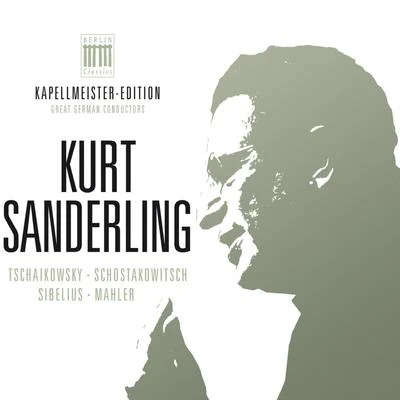 Kurt Sanderling - Kapellmeister-Edition, Vol. 2 专辑 Staatskapelle Dresden