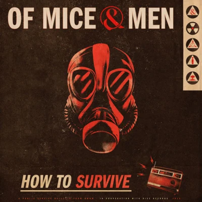 Of Mice & Men How To Survive