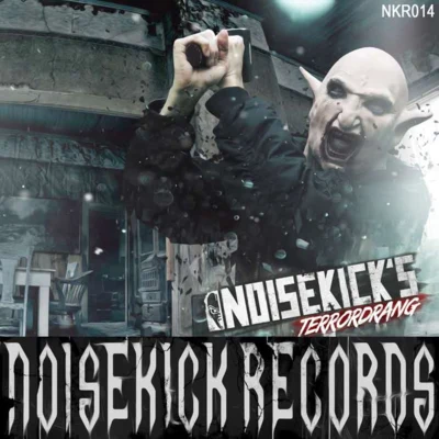 Drokz Noisekick Records 014 Noisekick&#x27;s Terrordrang