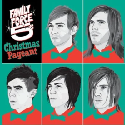 Family Force 5 Christmas 专辑 Family Force 5