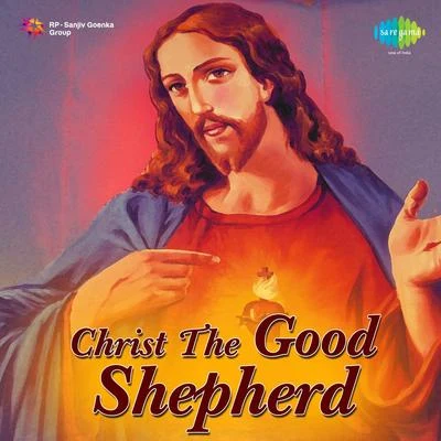 Christ The Good Shepherd 專輯 Karthikeyan