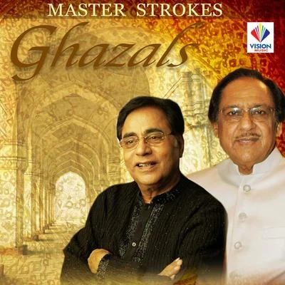 Master Strokes - Ghazals 專輯 Ghulam Ali