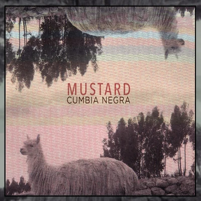 Cumbia Negra 專輯 Mustard