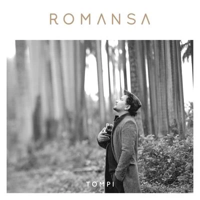 Romansa 专辑 Tompi