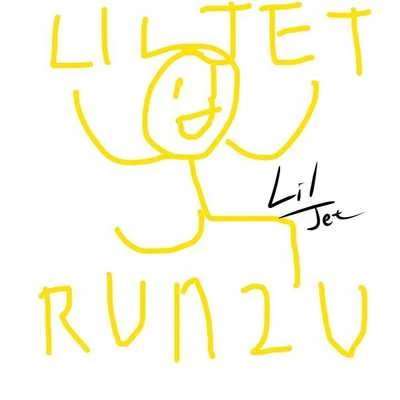 RUN 2 U 专辑 Lil.Jet/Dealer Y/BADSIR说唱