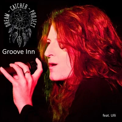 Groove Inn 專輯 Dream Catcher Project/Melanie