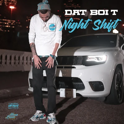 Night Shift 專輯 Dat Boi T/Quintino & Blasterjaxx/Rasheed