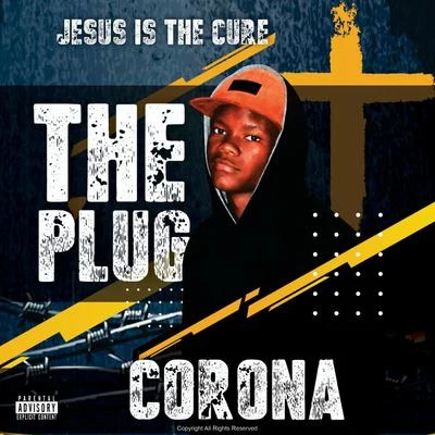 Corona 專輯 DaChoyce/The Plug/Malik Montana