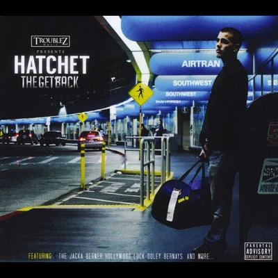 The Get Back 专辑 Hatchet/Mozzy/Khalygud