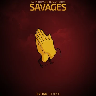 Savages 專輯 Instant Party!/Hype Turner