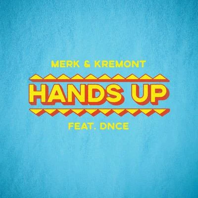 Hands Up 專輯 Merk & Kremont