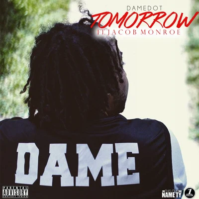 Tomorrow (feat. Jacob Monroe) 专辑 Damedot