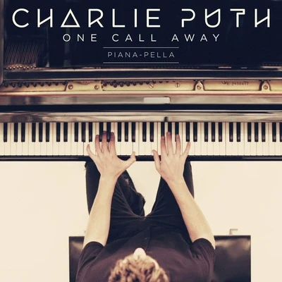 One Call Away (Piana-pella) 專輯 Charlie Puth