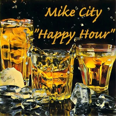 Happy Hour 專輯 Mike City/Asle