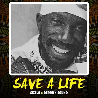 Save a Life 专辑 Sizzla