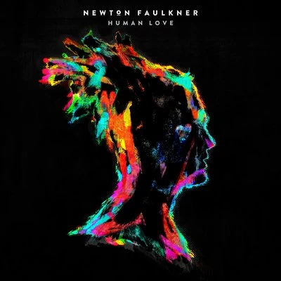 Human Love (Deluxe Edition) 专辑 Newton Faulkner