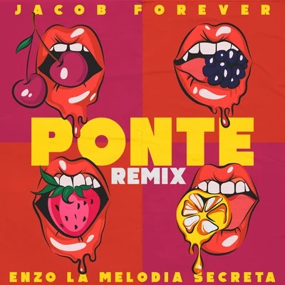 Ponte (Remix) 专辑 Jacob Forever